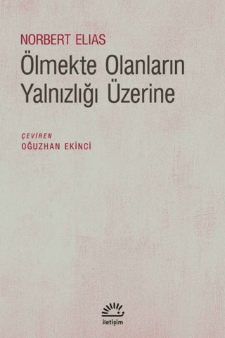 Ölmekte%20Olanların%20Yalnızlığı%20Üzerine